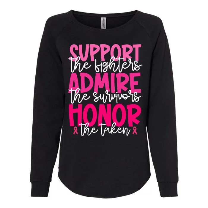 Breast Cancer Awareness Support Admire Honor Ribbon Womens California Wash Sweatshirt