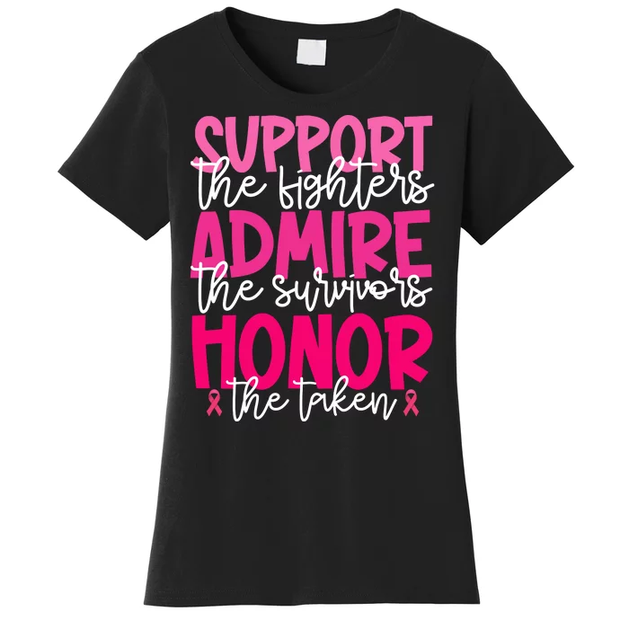 Breast Cancer Awareness Support Admire Honor Ribbon Women's T-Shirt