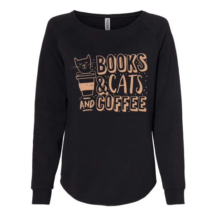 Books Cats And Coffee Lover Womens California Wash Sweatshirt