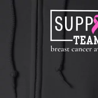 Breast Cancer Awareness Support Team Full Zip Hoodie