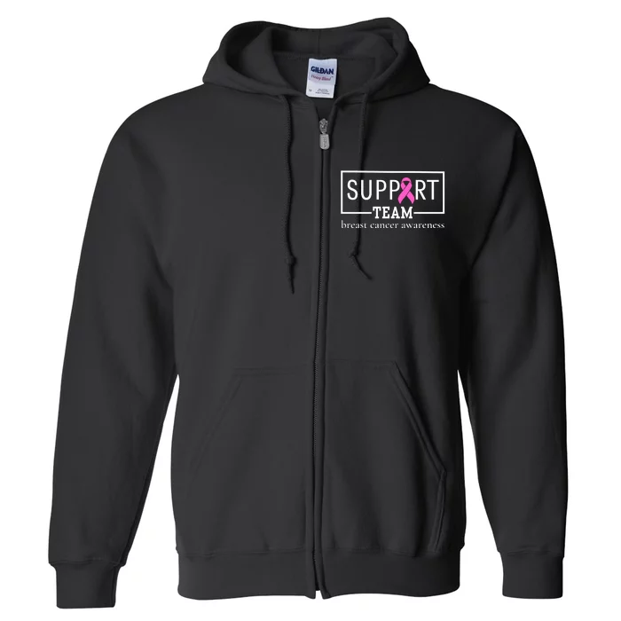 Breast Cancer Awareness Support Team Full Zip Hoodie