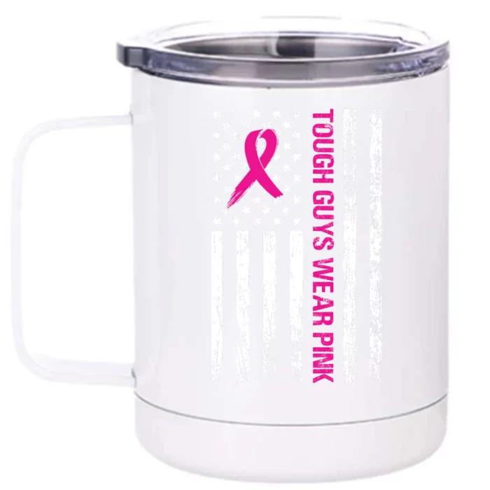 Breast Cancer Awareness Tough Guys Wear Pink American Us Flag Pink Ribbon Front & Back 12oz Stainless Steel Tumbler Cup