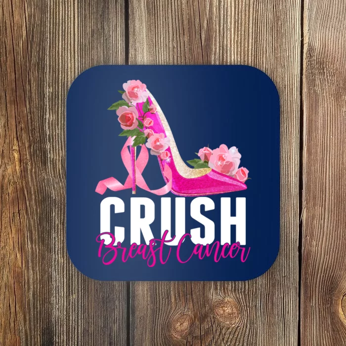 Breast Cancer Awareness Crush Breast Cancer Coaster