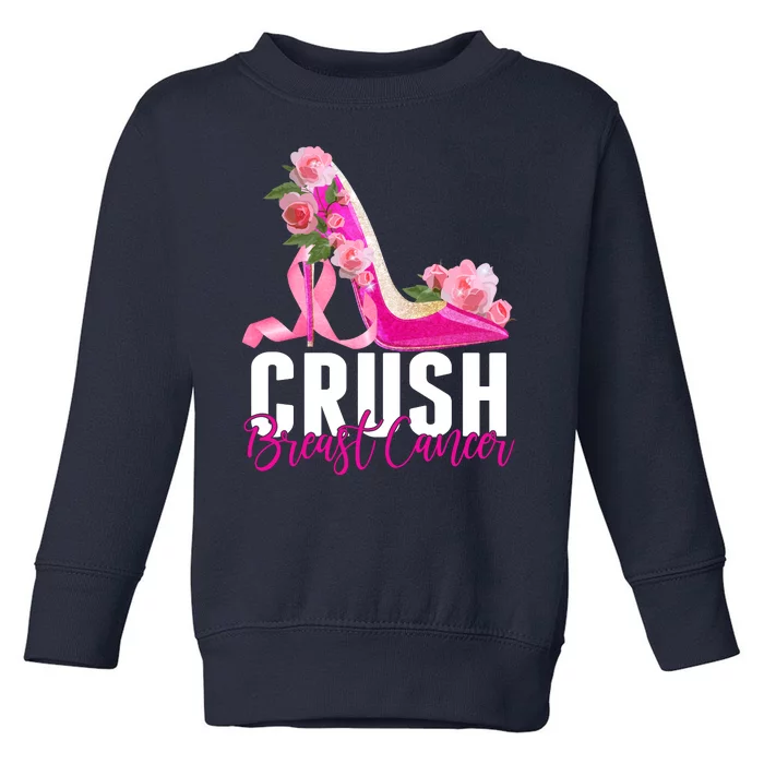 Breast Cancer Awareness Crush Breast Cancer Toddler Sweatshirt