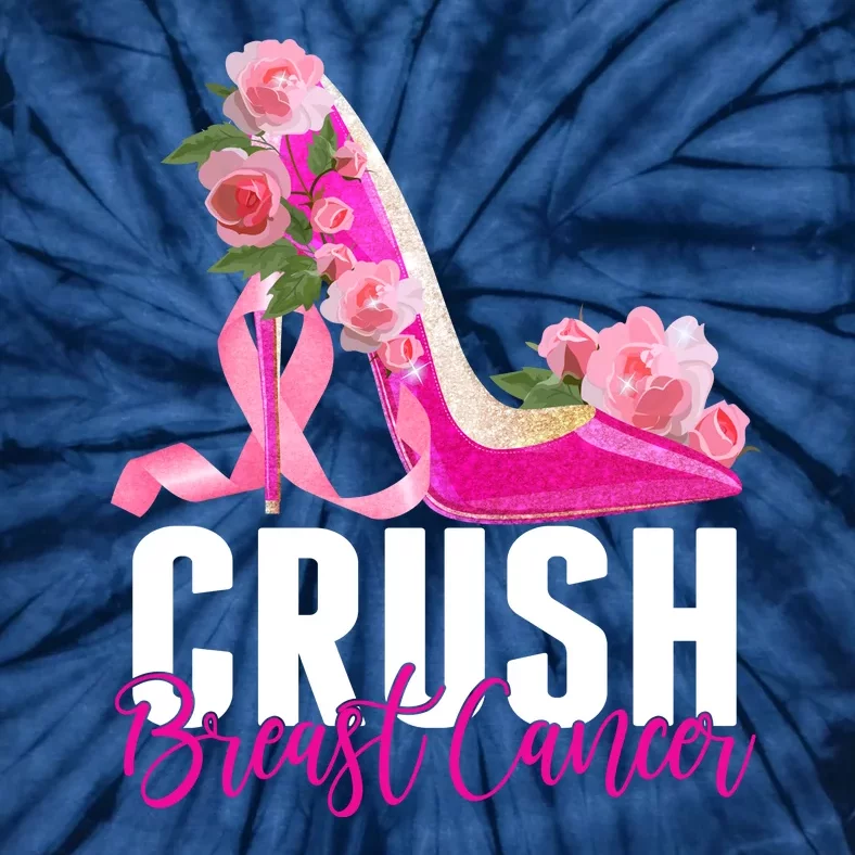 Breast Cancer Awareness Crush Breast Cancer Tie-Dye T-Shirt