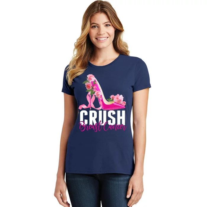 Breast Cancer Awareness Crush Breast Cancer Women's T-Shirt