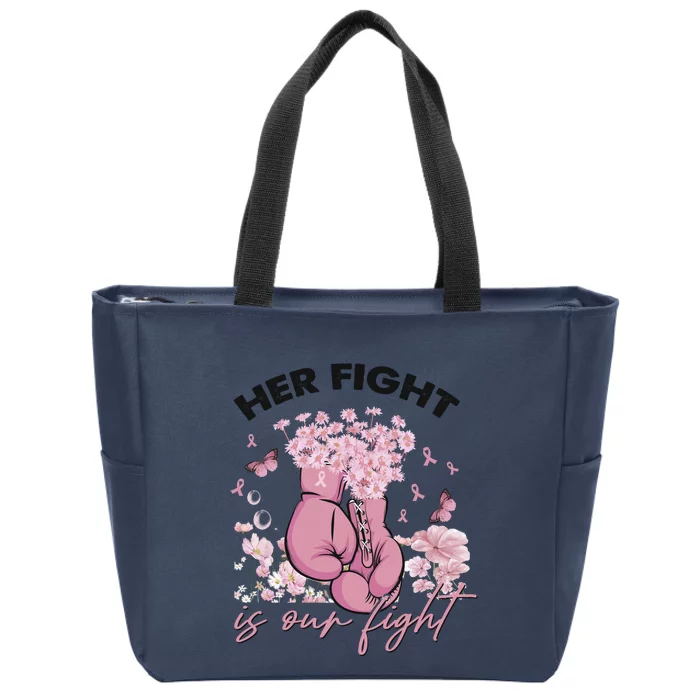 Breast Cancer Awareness Her Fight Is Our Fight Pink Ribbon Boxing Gloves Zip Tote Bag