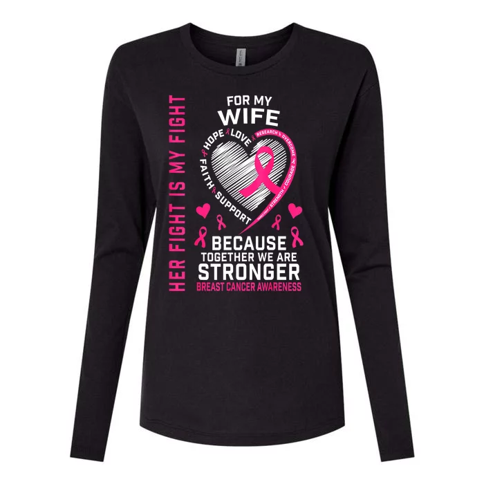 Breast Cancer Awareness Her Fight Is My Fight Wife Husband Gift Womens Cotton Relaxed Long Sleeve T-Shirt