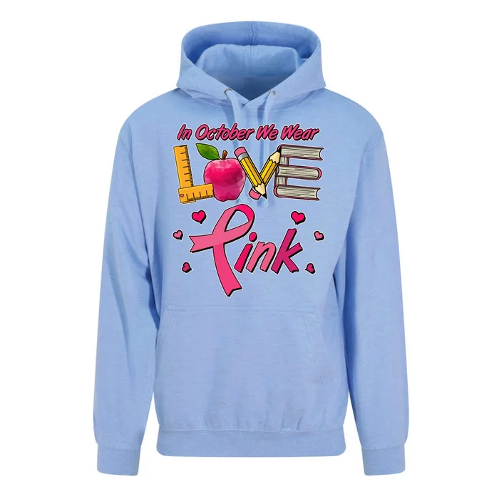 Breast Cancer Awareness In October We Wear Pink Teacher Love Unisex Surf Hoodie