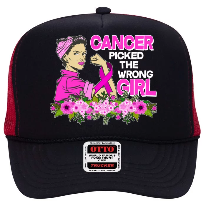 Breast Cancer Awareness Cancer Picked The Wrong Girl Warrior High Crown Mesh Trucker Hat