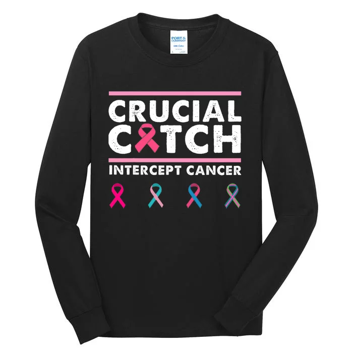 Breast Cancer Awareness Crucial A Catch Intercept Cancer Tall Long Sleeve T-Shirt