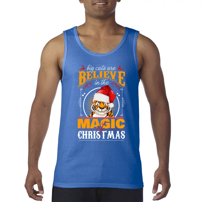 Big Cats Are Believe In The Magic Of Christmas Great Gift Tank Top