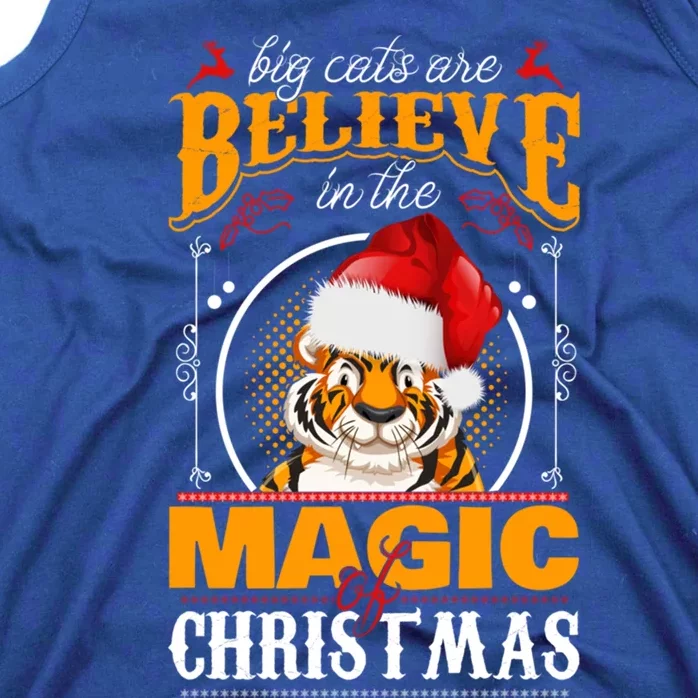 Big Cats Are Believe In The Magic Of Christmas Great Gift Tank Top