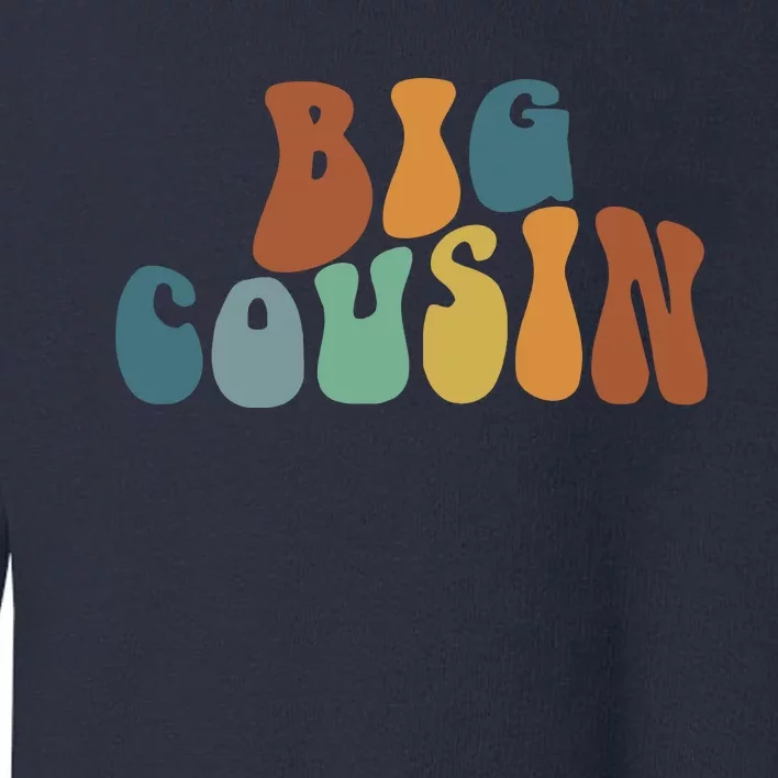 Big Cousin Announcement Toddler Sweatshirt