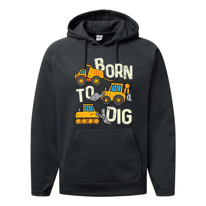 Boy Construction Born To Dig Excavator Digger Trucks Performance Fleece Hoodie