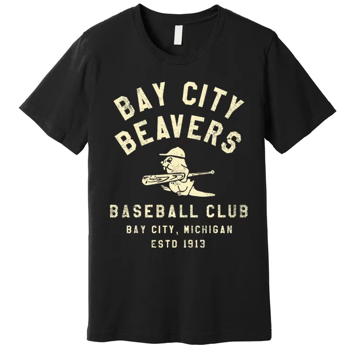 Bay City Beavers Michigan Vintage Defunct Baseball Premium T-Shirt