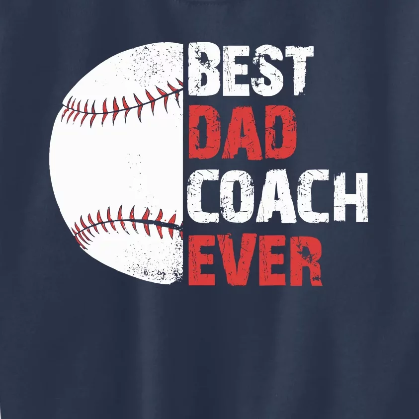 Baseball Coach Baseball Daddy Coach Dad Father Kids Sweatshirt