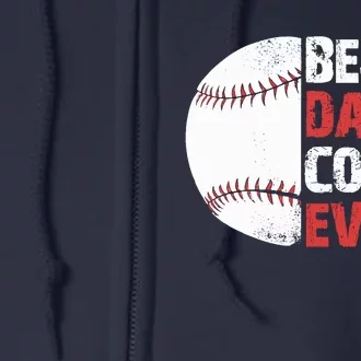 Baseball Coach Baseball Daddy Coach Dad Father Full Zip Hoodie