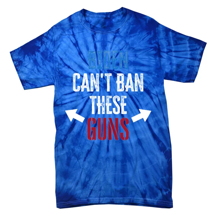 Biden Can't Ban Gift These Guns Gym Workout Funny Weightlifting Gift Tie-Dye T-Shirt