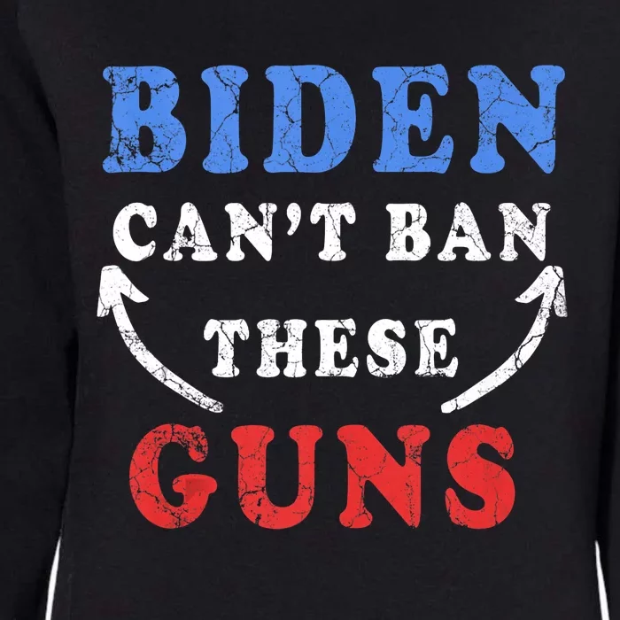 Biden CanT Ban These Guns Gym Workout Funny Weightlifting Womens California Wash Sweatshirt