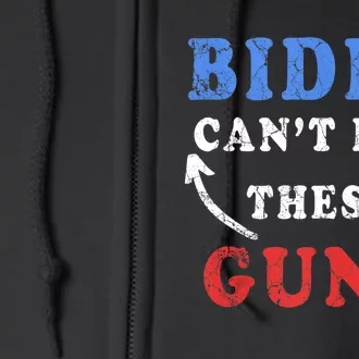 Biden CanT Ban These Guns Gym Workout Funny Weightlifting Full Zip Hoodie