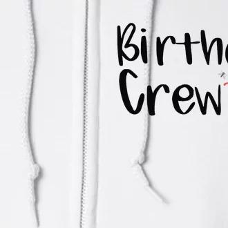 Birthday Crew Full Zip Hoodie