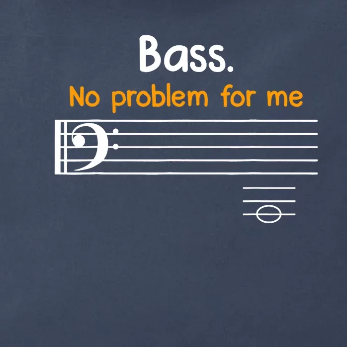 Bass clef bass is not a problem for me music notes Zip Tote Bag