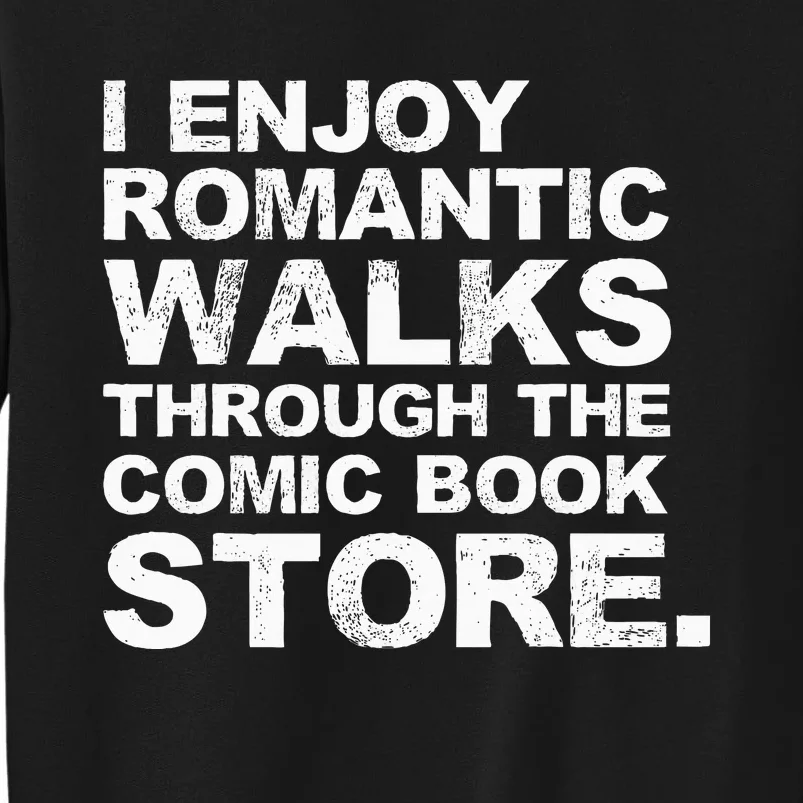 Best Comic Book Design Comic Book Lovers Tall Sweatshirt