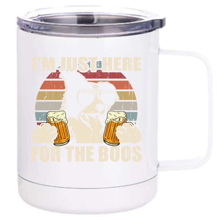 Border Collie Beer Im Just Here For The Boos Funny Meaningful Gift Front & Back 12oz Stainless Steel Tumbler Cup