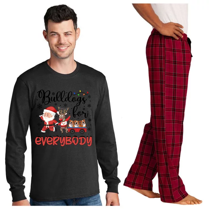 Bulldog Christmas Bulldogs For Everybody Xmas Funny Gift Long Sleeve Pajama Set