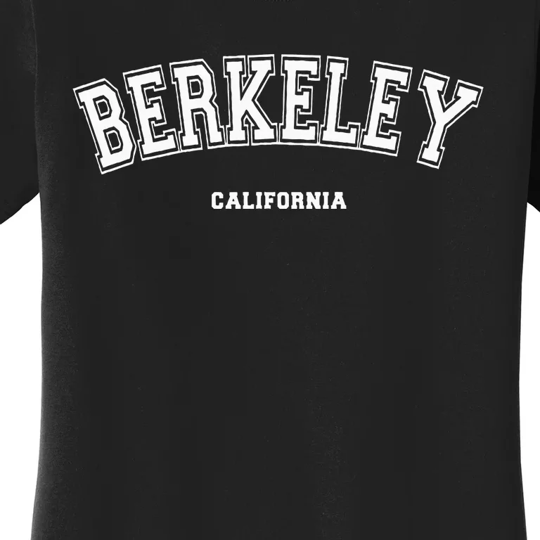 Berkeley California Women's T-Shirt