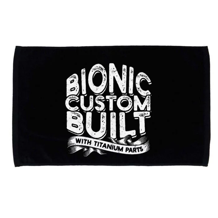 Bionic Custom Built With Titanium Parts Knee Surgery Microfiber Hand Towel