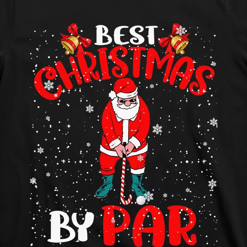 Best Christmas By Par Ugly Christmas Golf Santa Claus T-Shirt