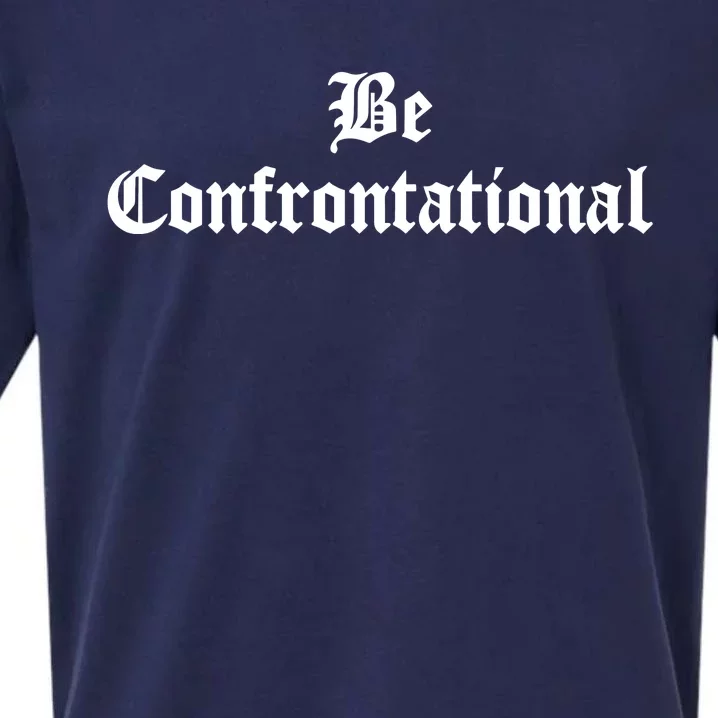 Be Confrontational Sueded Cloud Jersey T-Shirt