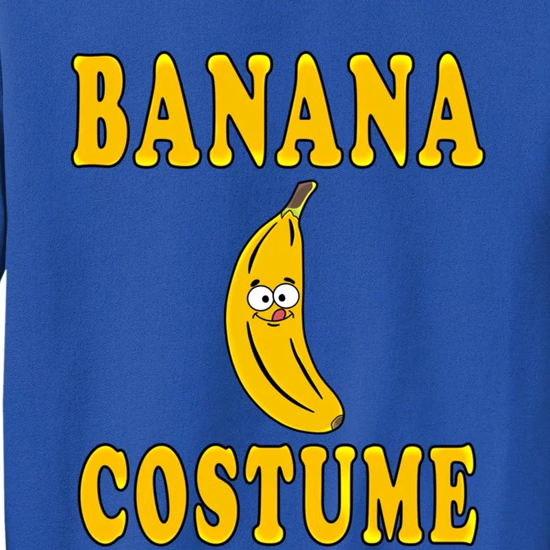 Banana Costume Bananas Cool Gift Tall Sweatshirt