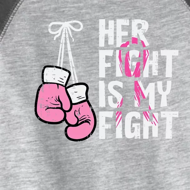 Breast Cancer Boxing Gloves Her Fight My Fight Women Toddler Fine Jersey T-Shirt