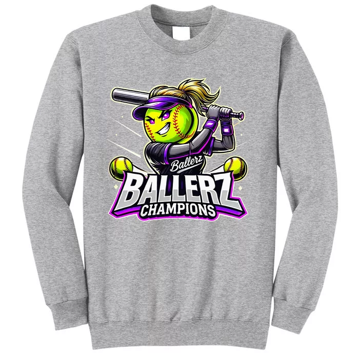 Ballerz Champions Tall Sweatshirt