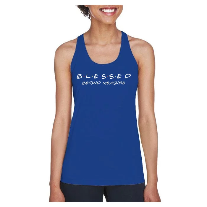 Blessed Christian Beyond Measure Faith Jesus Christ Women's Racerback Tank