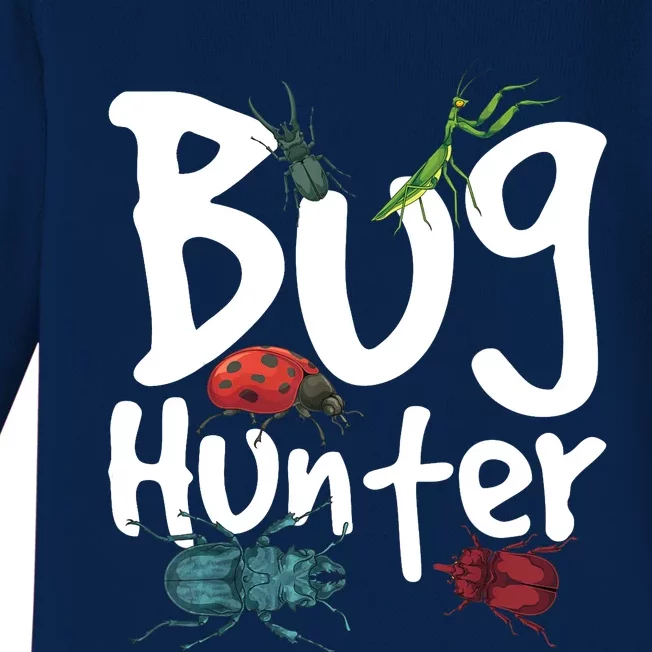 Bug Catcher Bug Hunter Insect Beetle Bug Baby Long Sleeve Bodysuit