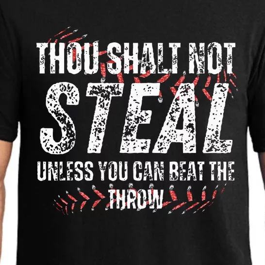 Baseball Coach Baseball Gifts Thou Shall Not Steal Pajama Set