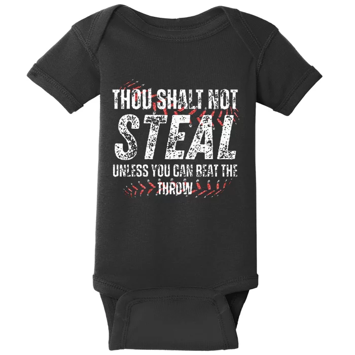 Baseball Coach Baseball Gifts Thou Shall Not Steal Baby Bodysuit