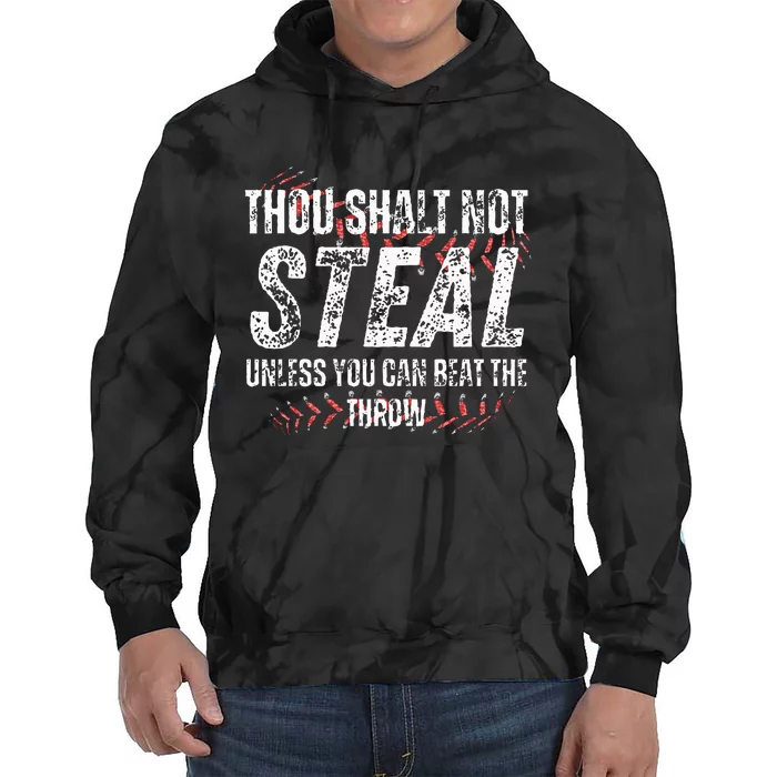 Baseball Coach Baseball Gifts Thou Shall Not Steal Tie Dye Hoodie