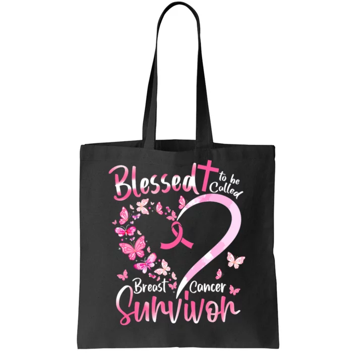 Breast Cancer Butterfly Blessed To Be Called Survivor Tote Bag