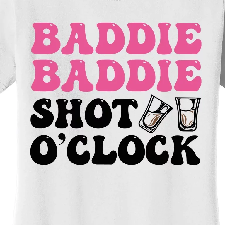 Baddies Caribbean Baddie Baddie Shot O Clock Women's T-Shirt