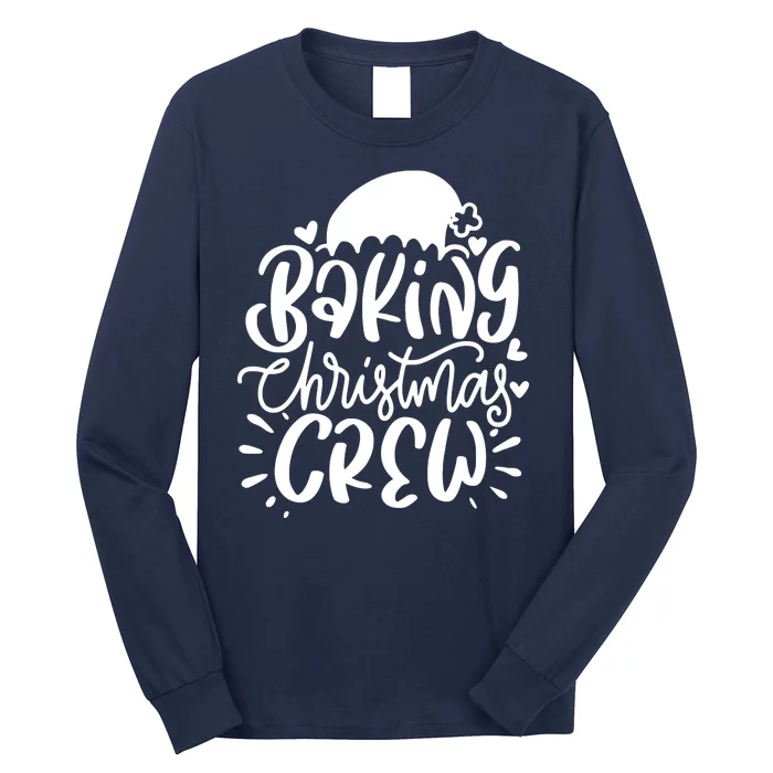 Baking Christmas Crew Holiday Long Sleeve Shirt