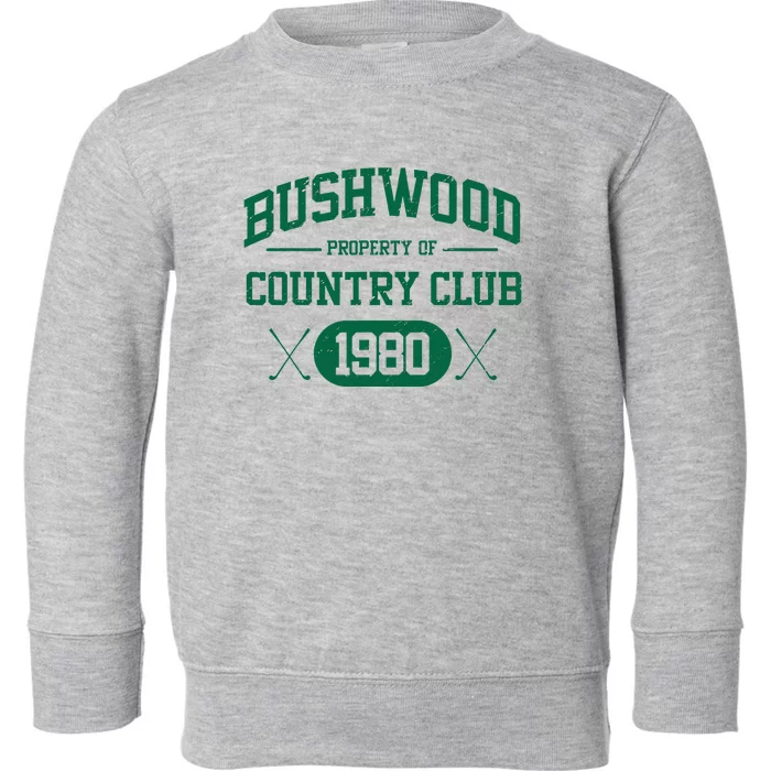 Bushwood Country Club 1980 Vintage 80s Toddler Sweatshirt