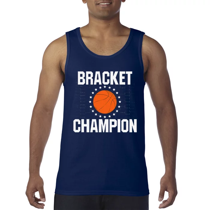 Bracket Champion College Basketball Tournament Tank Top