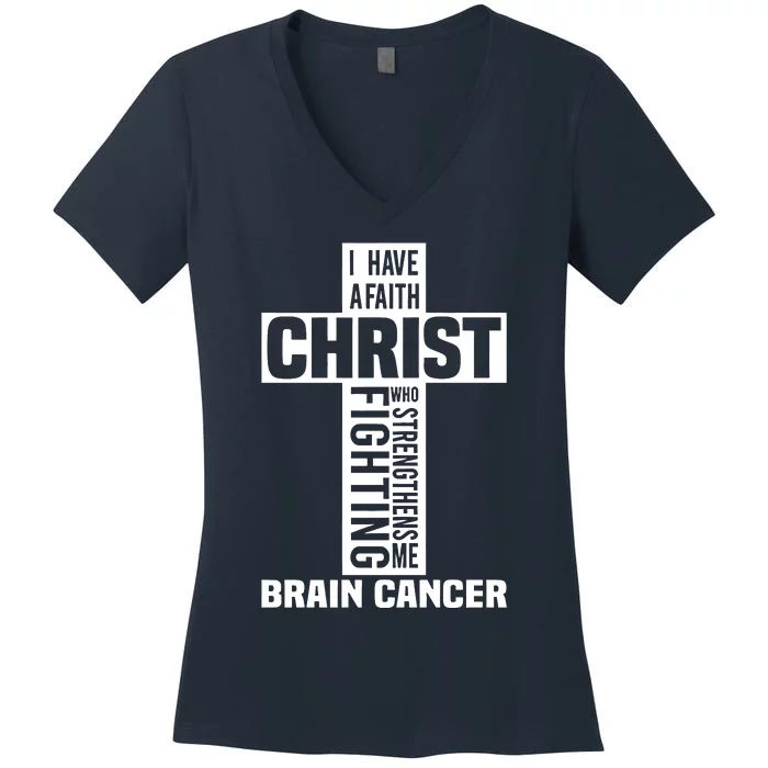 Brain Cancer Cross Saying Cancer Survivor Christian Women's V-Neck T-Shirt