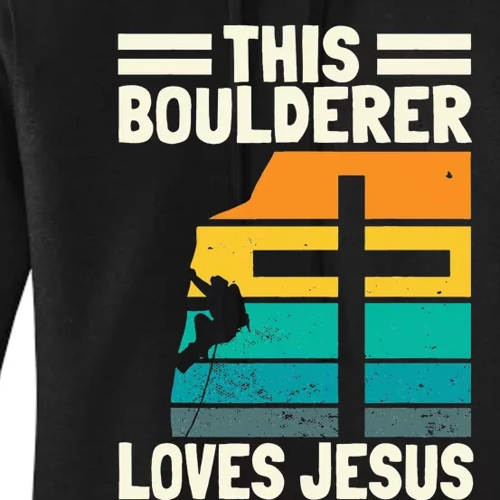 Bouldering Christians Climber Boulderer Artificial Climbing Women's Pullover Hoodie