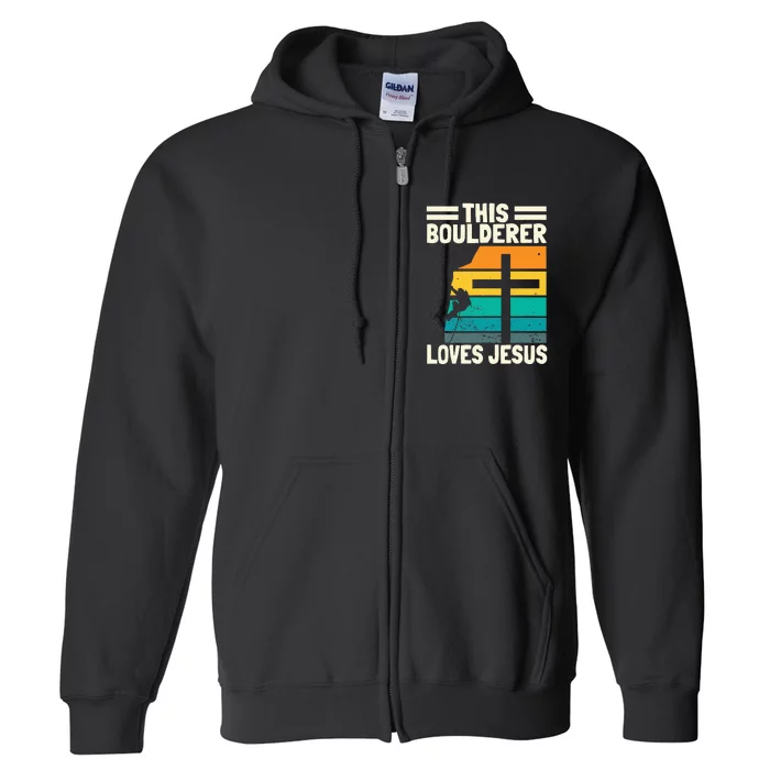 Bouldering Christians Climber Boulderer Artificial Climbing Full Zip Hoodie